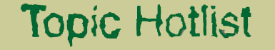 Topic Hotlist